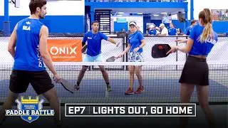 Pickleball Kingdom Paddle Battle Episode 7: Lights Out, Go Home