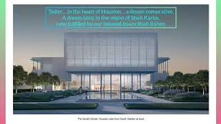 &ldquo;The Ismaili Center Houston &ndash; From Shah Karim&rsquo;s Vision to Shah Rahim&rsquo;s Light | Official Tribute 2025