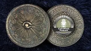 CoinWeek Podcast #84: America's First Coin... Could it be the Quint? - Audio