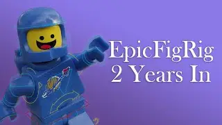 EpicFigRig 2 Years In! | Compilation