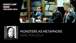 Monsters as Metaphors - Mike Pohjola
