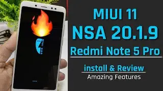 Redmi Note 5 Pro | MIUI 11 NSA 20.1.9 Install & Review | Amazing Features for Redmi Note 5 Pro 🔥