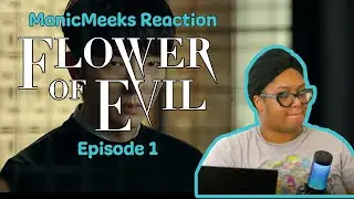 Flower of Evil Episode 1 Reaction! | THIS MAN IS THE SCARIEST PERSON EVER!