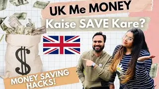 Money Saving Hacks In UK | How We Saved 100's &pound; By These Simple Money Saving TIPS