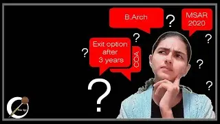 Minimum Standards of Architectural Education Regulations | MSAR 2020 | Exit Option ?