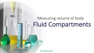 Measuring Volume of Body Fluid Compartments