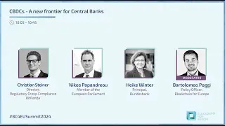 CBDCs &ndash; A new frontier for Central Banks | BC4EU Summit 2024