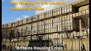 The History Of the British Council House (subtitles) the downfall to crisis