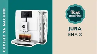 [TEST] R&eacute;glages de la Jura Ena 8 - Notre avis