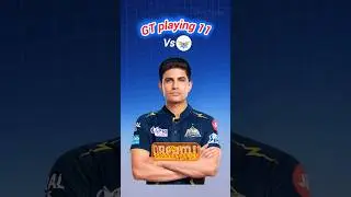 IPL 2025: GT Vs LSG| GT best playing 11 | #ipl2025 #gtplaying11 #trend #gtvslsg  #ytshorts #shorts