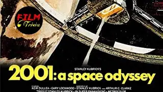 2001: A Space Odyssey | Movie Trivia