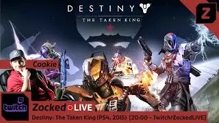 Zocked! - Gaming / Gameplay / Destiny: The Taken King [German | HD]