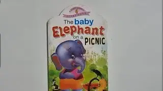 The baby Elephant on a picnic | A Baby Animal  Story Book | A Read aloud book @Mom