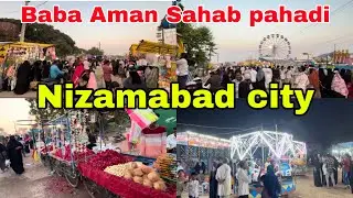 Nizamabad city|Baba Aman Sahab pahadi|Mela in Nizamabad🥰|Telanganavlogs