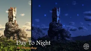 Photoshop Tutorial #14 | Convert Image From Day To Night In Photoshop