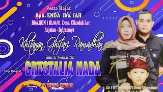 🔴LIVE NGARAK CRISTALIA NADA | DESA CILANDAK LOR  BLOK SDN 1 ANJATAN | SELASA, 25 NOVEMBER 2025