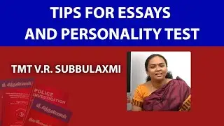 Tips for Essays and Personality Test in #CivilServices Exam