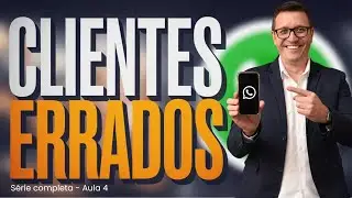 Como Prospectar os Clientes Certos e Vender Muito Mais &ndash; Estrat&eacute;gias de Vendas no WhatsApp