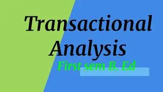 Transactional Analysis