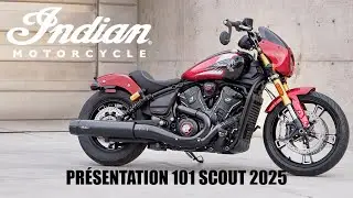 101 Scout 2025 Indian FR Présentation