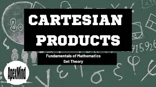 Cartesian Products | Level Up Your Class 11 Maths Skills: The Complete Guide to Cartesian Products