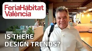 An overview of the Habitat furniture fair in Valencia