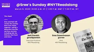 #NYTReadalong | Sree Sreenivasan and Neil Parekh