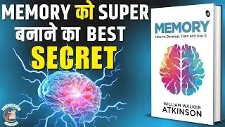 Boost Your Brainpower with These 5 Memory Hacks || Book Summary Speaker