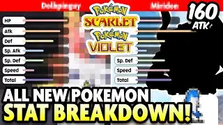 ALL LEAKED STATS! Full Breakdown for ALL NEW POKEMON in Pokemon Scarlet and Violet!