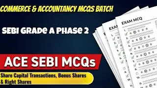 SEBI  Phase-II | Share Capital Transactions, Bonus & Right Shares | MCQs | Commerce & Accountancy