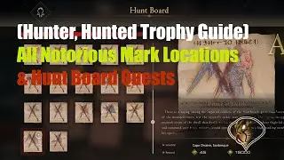 Final Fantasy XVI All Notorious Mark Locations & Hunt Board Quests (Hunter, Hunted Trophy Guide)