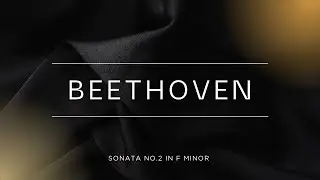 Beethoven: WoO 47 Sonatas, no.2 in F minor, part I Larghetto maestoso (by Winston Chen) 