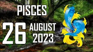 💫 𝐓𝐡𝐢𝐬 𝐖𝐢𝐥𝐥 𝐂𝐡𝐚𝐧𝐠𝐞 𝐘𝐨𝐮𝐫 𝐋𝐢𝐟𝐞 🌈 Daily Horoscope Pisces ♓ August 26, 2023 🎁