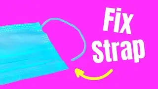 Broken Face Mask Strap Easy Fix | No Tools Required