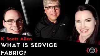 WHAT IS SERVICE FABRIC? | Scott Allen