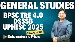 LIVE GS Power Session 25 &ndash; Beat BPSC TRE 4.0, DSSSB, UPHESC 2025
