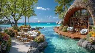 Relaxing Bossa Nova Piano for Tropical Paradise | Happy Calm Jazz Music Vibes