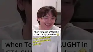 when TenZ got CAUGHT in GTA CLUB by grandma 😭