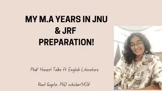 My M.A years in J.N.U and JRF Preparation #jrf #englishliterature #jnu #phd #academia #netjrf