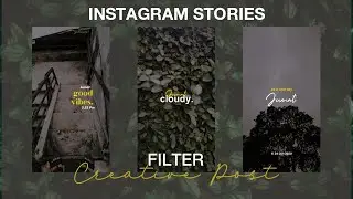 Cara Menambahkan Instastory Filter Ala Creative Post Instagram