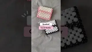 Whats in my wallet | Beaded CArd Holder