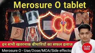 merosure o 200 tablet uses in hindi / faropenem 200 mg tablet /kidney infection/ lungs infection etc