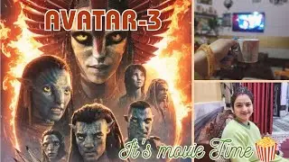 AVATAR 3 : Fire And Ash 2025 movie 🎥🍿||Honest Review 👍||Action movie|| family vlogs anjalipandit141 