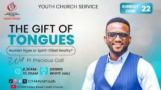 The Gift of Tongues:Human Hype or Spirit-Filled Reality || The Holy Spirit || 22nd June 2025