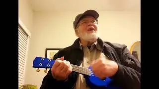 “Looking through the Knothole” sung by Longville Tom Adams playing his Makala MK-SD-MBL ukulele