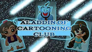 Drawing of Aladdin,Jasmine and Ginie from Cartooning Club Tutorials