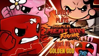 Lovely Plays Super Meat Boy Forever Part 10 (Golden God Walkthrough, Chipper Grove Dark World)