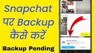 How To Use Backup Photos On Snapchat 2026 iPhone & Samsung