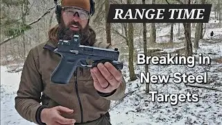 RANGE TIME: Testing Out Some New Steel Targets