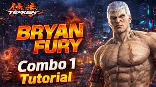 Bryan Combo 1 - Tutorial